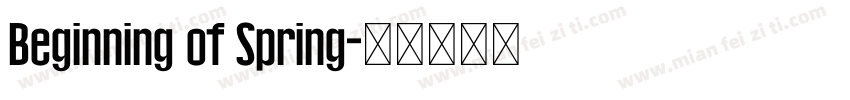 Beginning of Spring字体转换